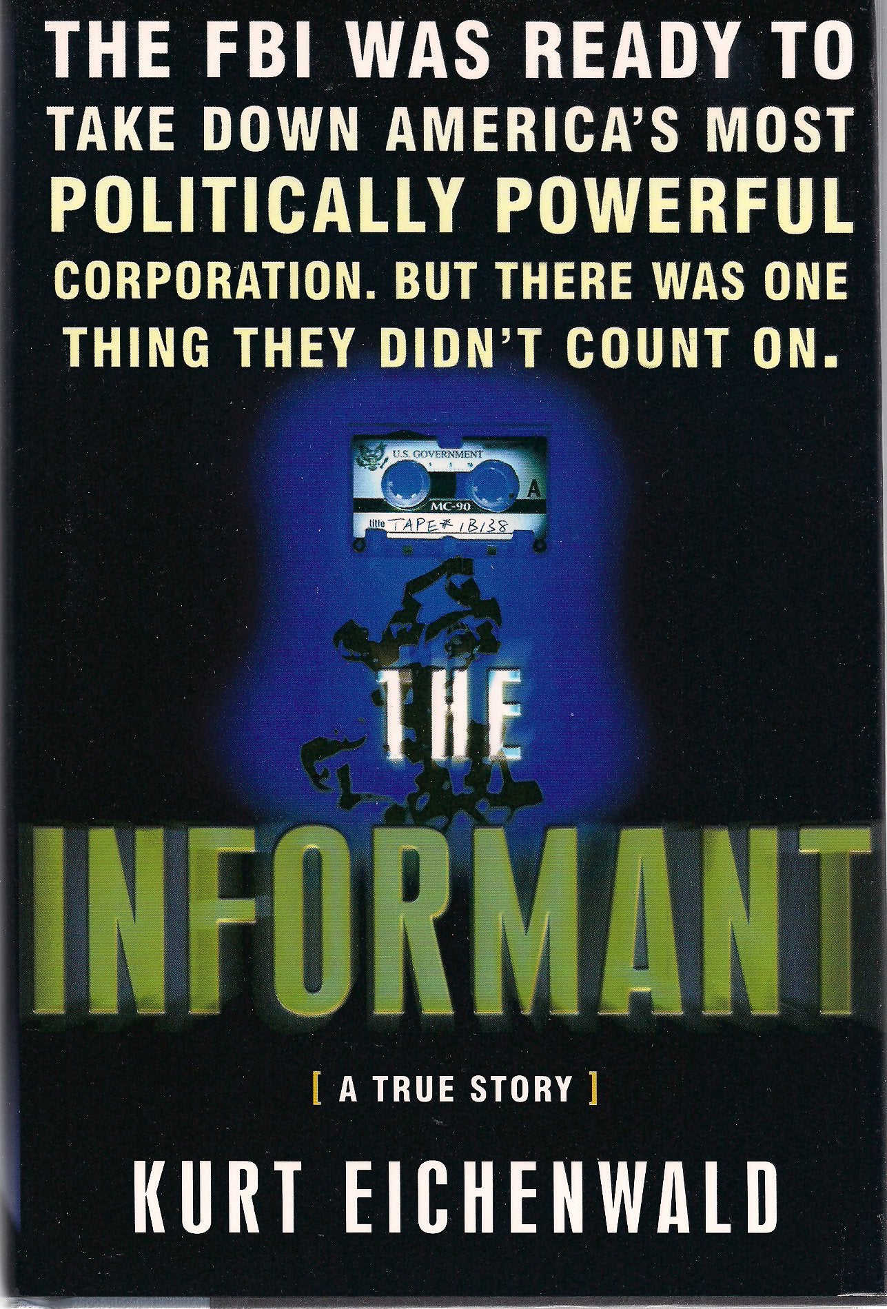 The Informant: A True Story - 5453
