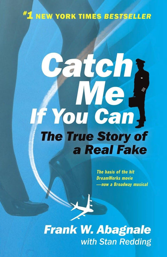 Catch Me If You Can: The True Story of a Real Fake - 8821