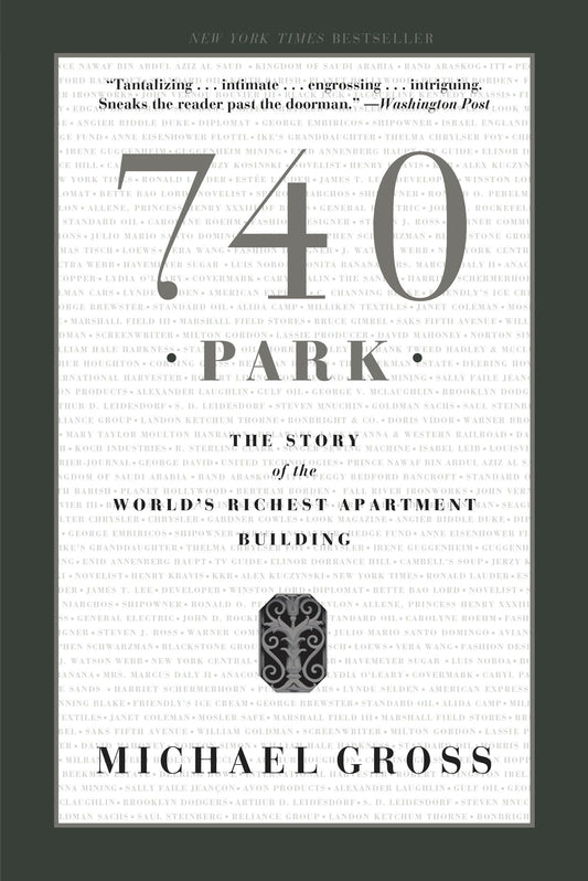 740 Park: The Story of the World's Richest Apartment Building - 3841