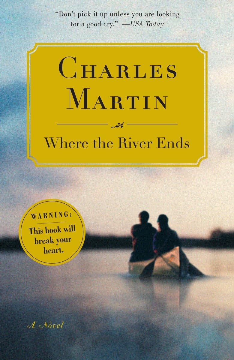 Where the River Ends: A Novel - 6338