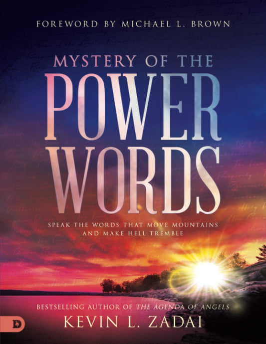 Mystery of the Power Words (Large Print Edition): Speak the Words That Move Mountains and Make Hell Tremble - 9002