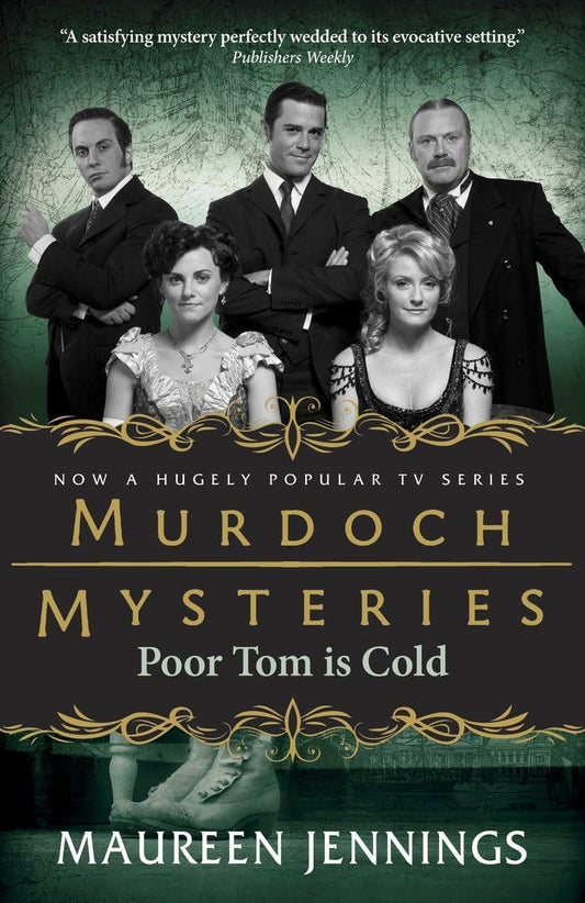 Poor Tom Is Cold (Murdoch Mysteries) - 2142