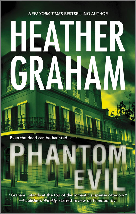 Phantom Evil: A New York Times Bestselling Paranormal Romantic Suspense Thriller (Krewe of Hunters, 1)