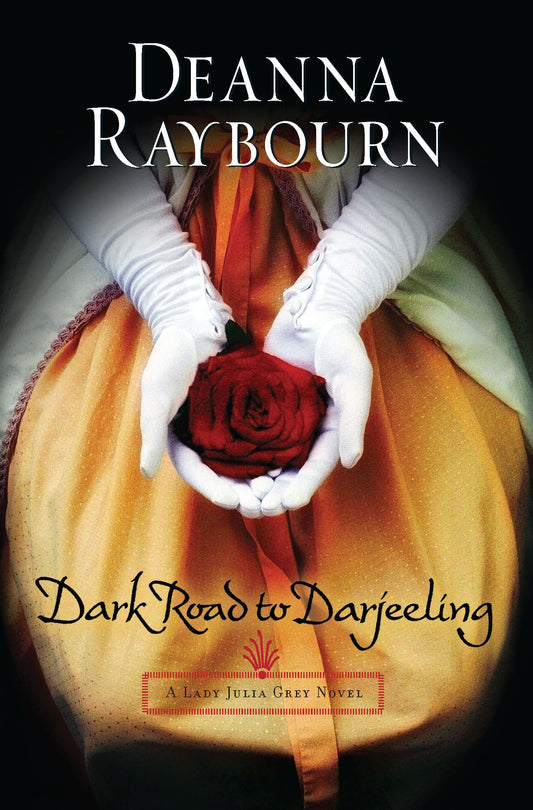 Dark Road to Darjeeling: A Victorian Historical Mystery (A Lady Julia Grey Mystery, 4) - 2878