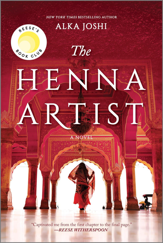 The Henna Artist: A Reese's Book Club Pick (The Jaipur Trilogy, 1) - 677