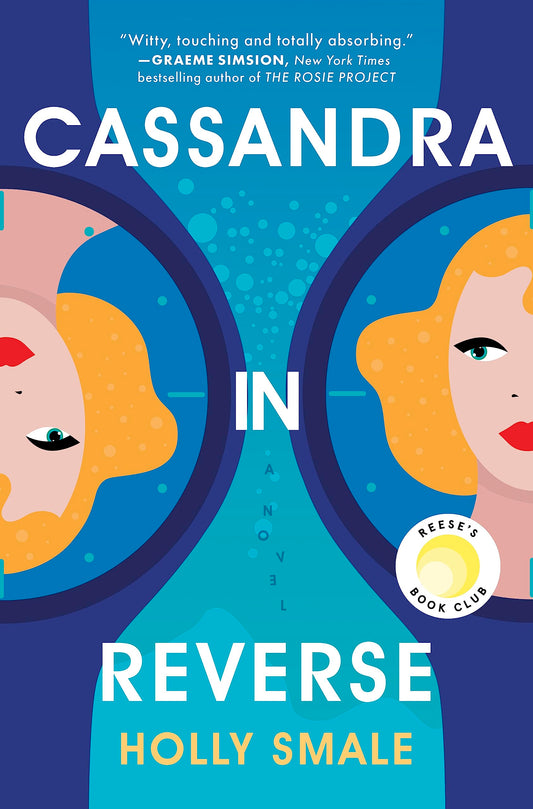 Cassandra in Reverse: A Reese's Book Club Pick - 6700