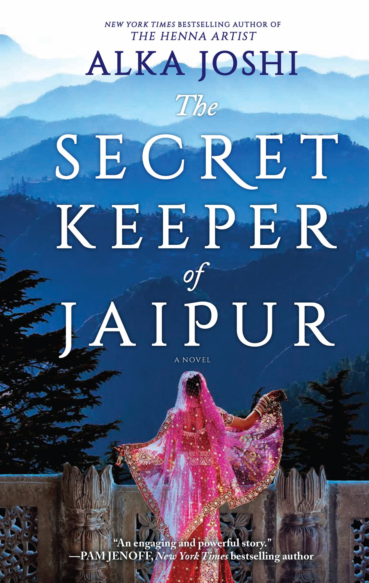 The Secret Keeper of Jaipur: A Journey of Self-Discovery, Resilience and Courage Amid the Glamour and Intrigue of Jaipur's Royal Court (The Jaipur Trilogy, 2)