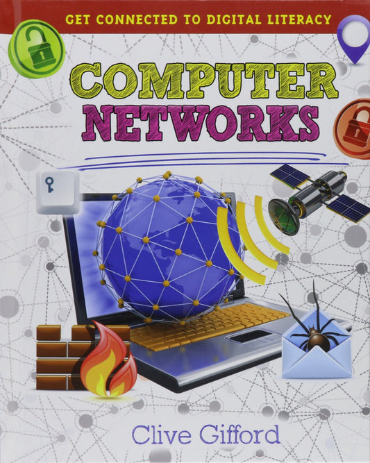 Computer Networks (Get Connected to Digital Literacy)
