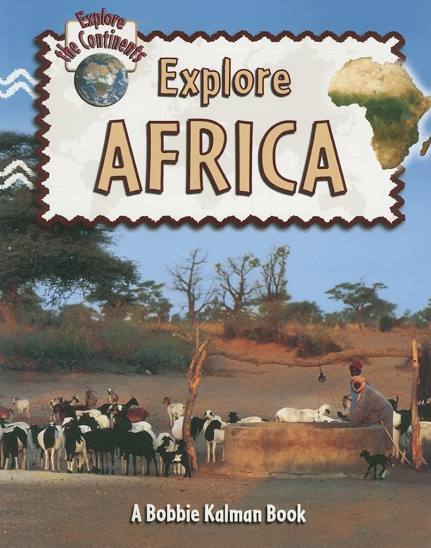 Explore Africa (Explore the Continents, 1) - 151