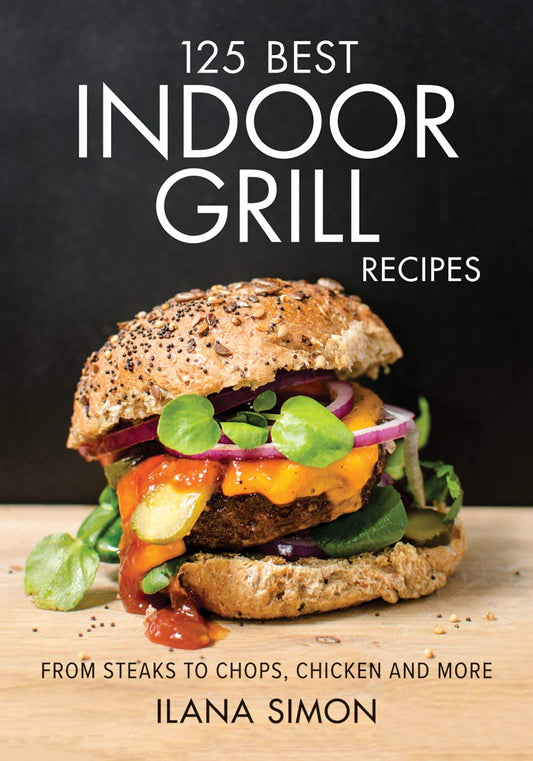 125 Best Indoor Grill Recipes - 523