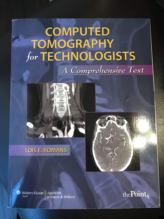 Computed Tomography for Technologists: A Comprehensive Text - 2213