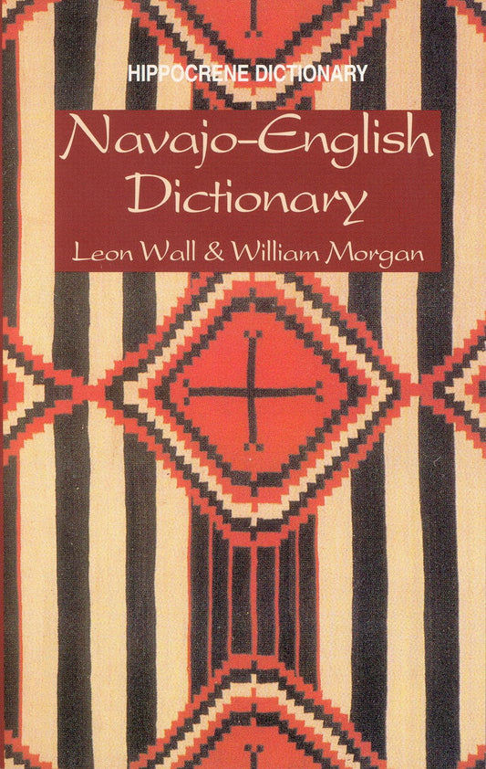 Navajo-English Dictionary (Hippocrene Dictionary) - 728