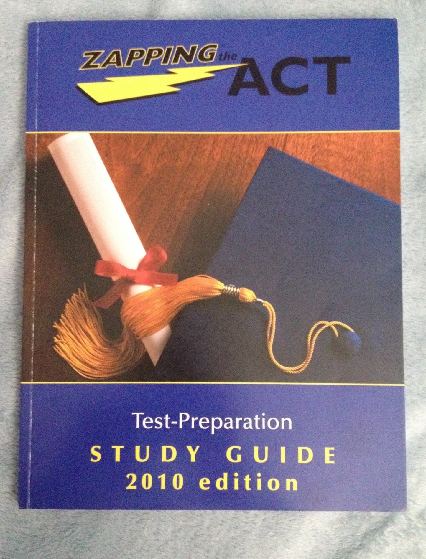 Zapping the ACT Test Preparation Study Guide