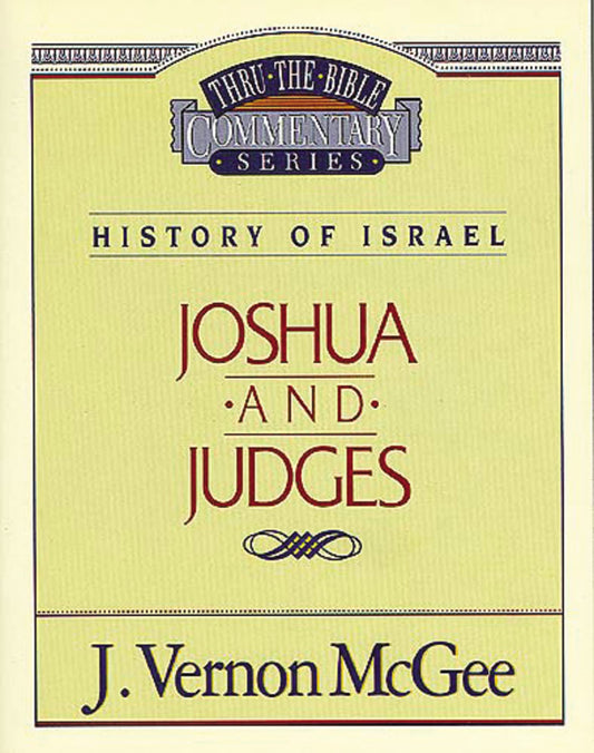Thru the Bible Vol. 10: History of Israel (Joshua/Judges) (10) - 3884