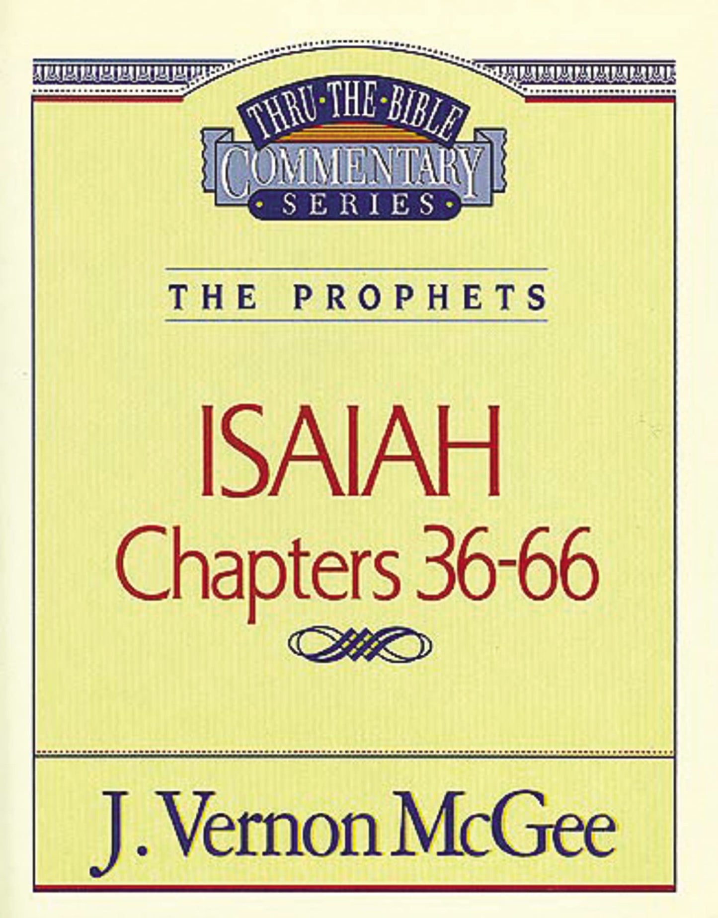 Isaiah II, Chapters 36-66 (Thru the Bible) - 8563