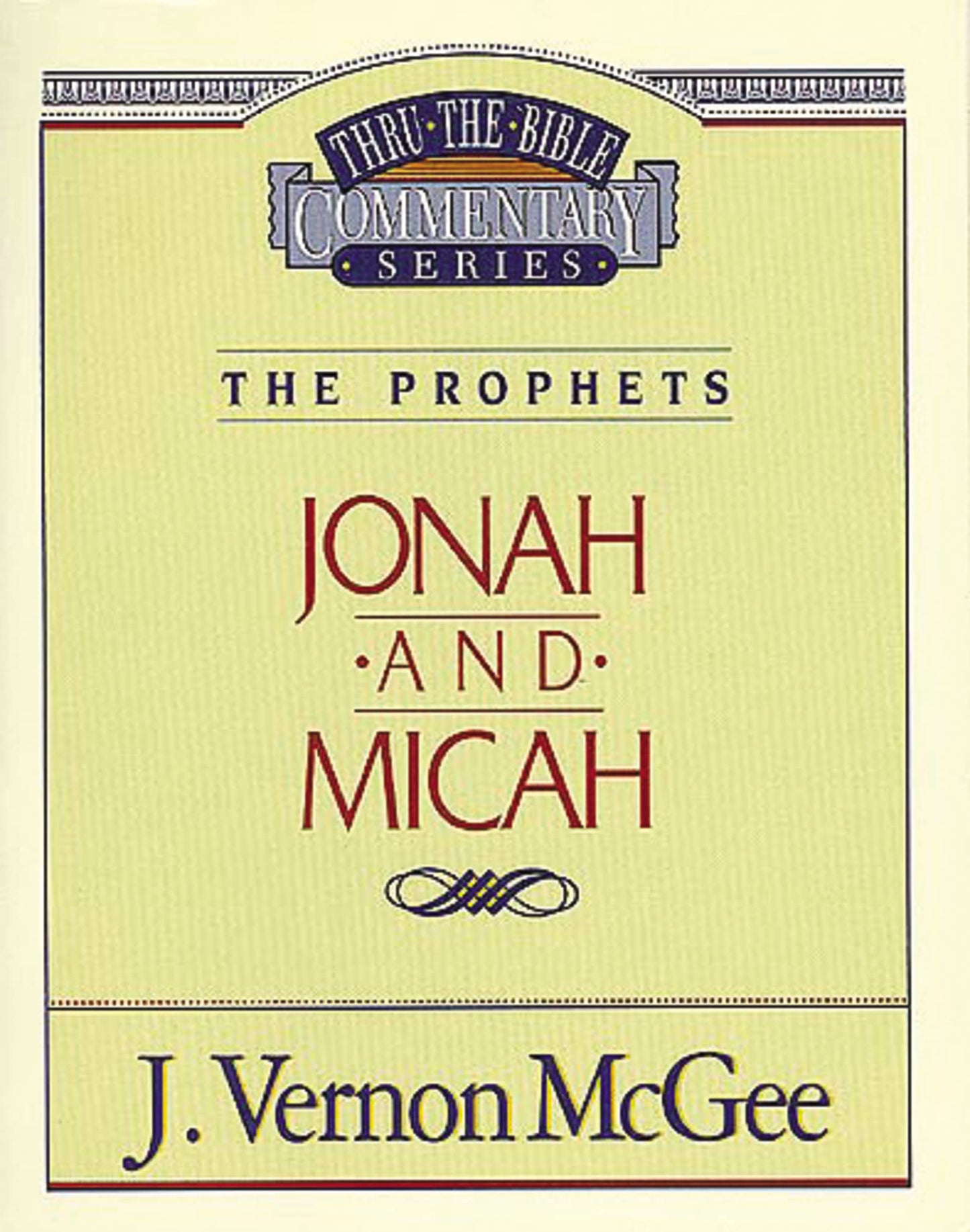 Thru the Bible Vol. 29: The Prophets (Jonah/Micah) (29) - 3763
