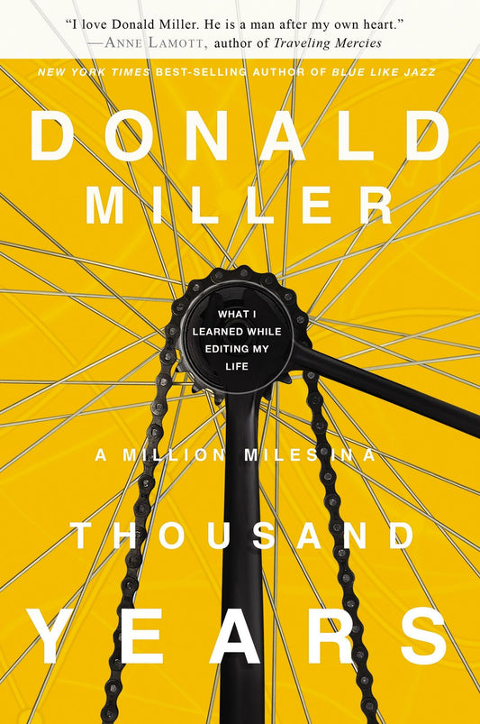 A Million Miles in a Thousand Years: What I Learned While Editing My Own Life - 5742