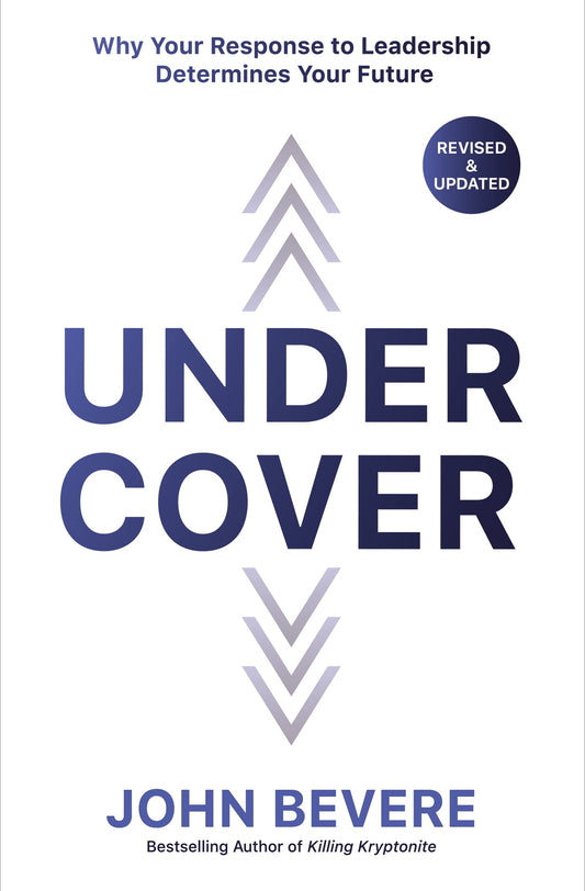 Under Cover: Why Your Response to Leadership Determines Your Future - 2905