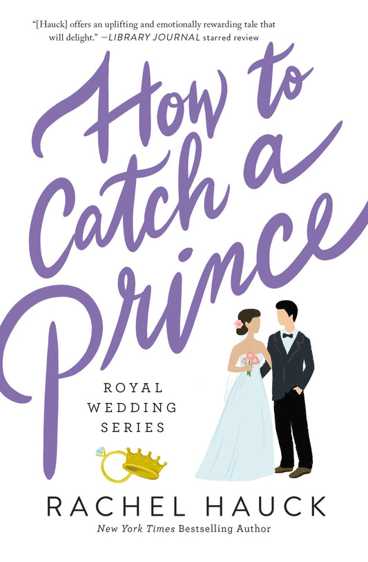 How to Catch a Prince (Royal Wedding Series) - 4787