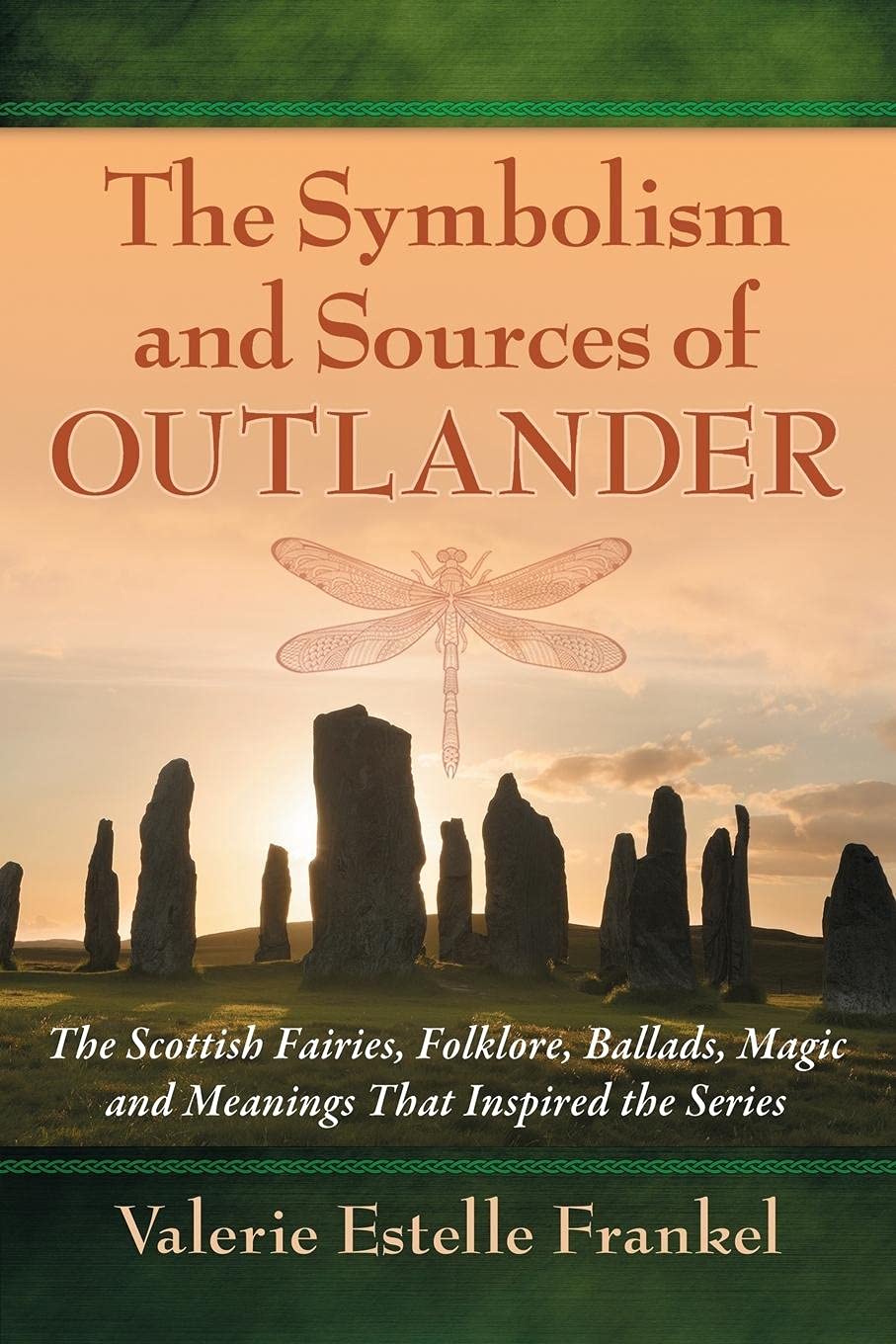 The Symbolism and Sources of Outlander: The Scottish Fairies, Folklore, Ballads, Magic and Meanings That Inspired the Series - 5892