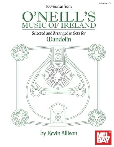 100 Tunes from O'Neill's Music of Ireland for Mandolin - 1258