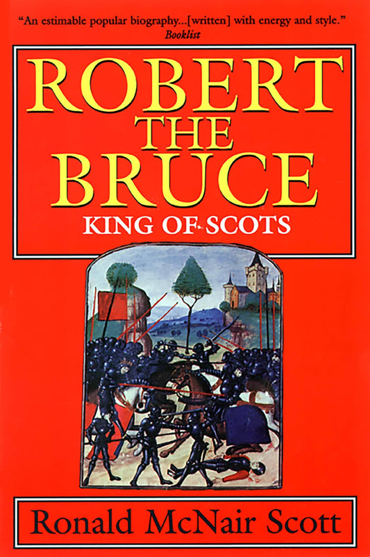 Robert the Bruce: King of Scots - 2996