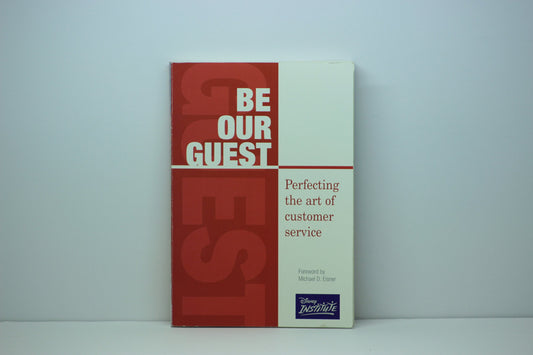 Be Our Guest: Perfecting the Art of Customer Service - 1783