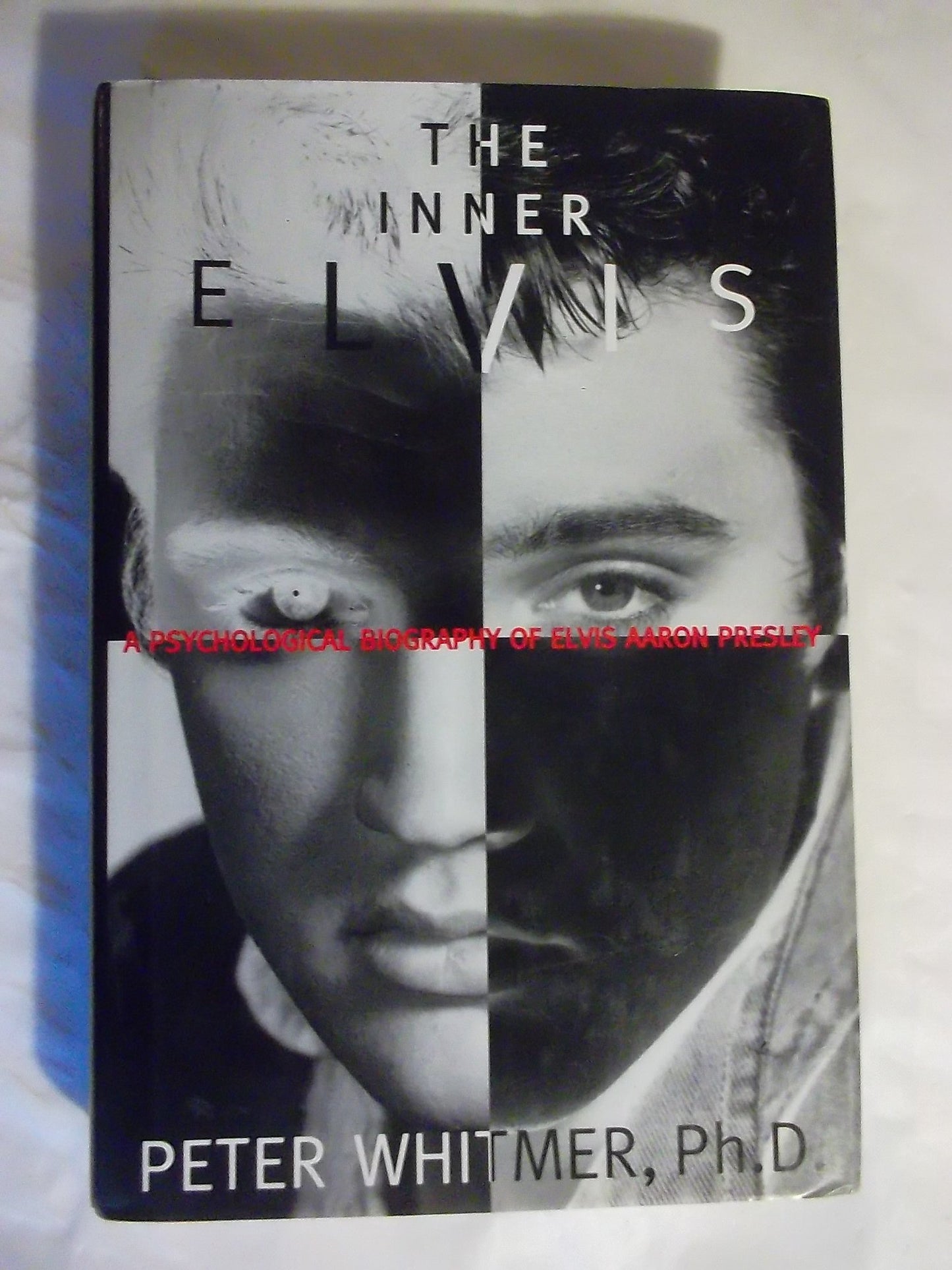 Inner Elvis: A Psychological Biography of ElvisAaron Presley - 1877