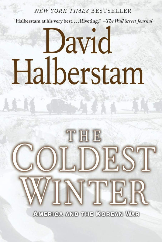 The Coldest Winter: America and the Korean War - 6302