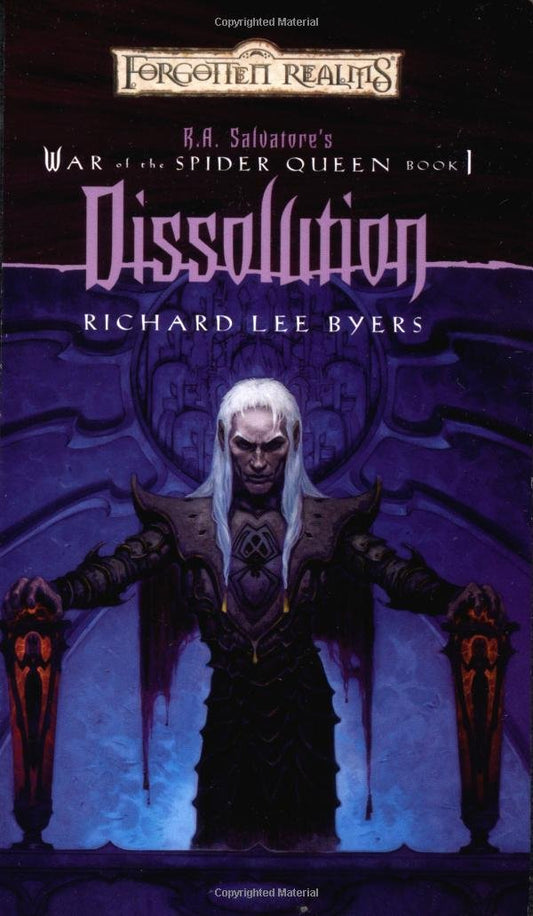 Dissolution (Forgotten Realms: R.A. Salvatore's War of the Spider Queen, Book 1) - 8950