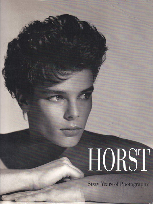 Horst: Sixty Years of Photography