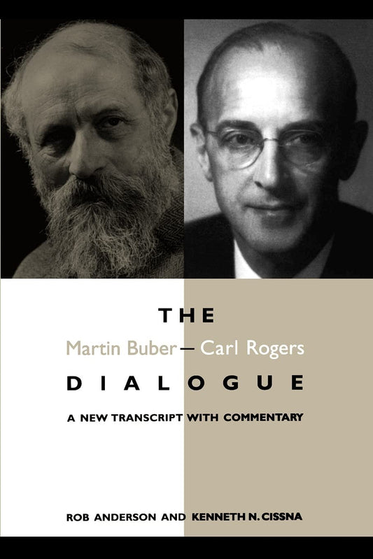 The Martin Buber-Carl Rogers Dialogue : A New Transcript With Commentary - 3611