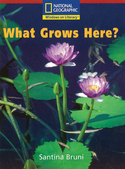 Windows on Literacy Emergent (Social Studies: Geography): What Grows Here? - 3510