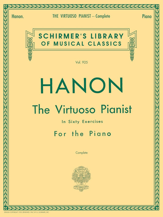 Hanon: The Virtuoso Pianist In Sixty Exercises For The Piano, Vol. 925, Complete (Schirmer's Library Of Musical Classics) - 8736