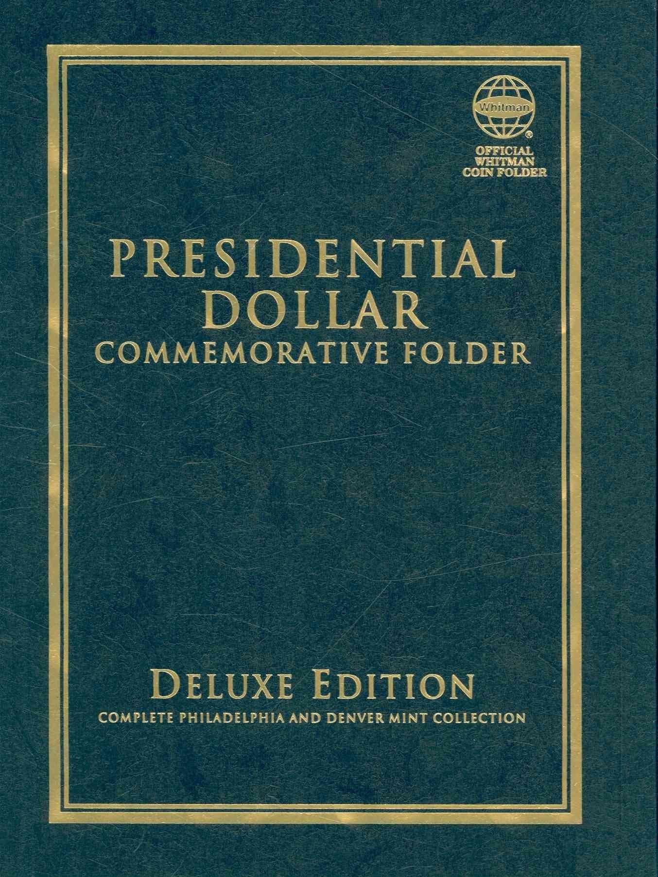 Presidential Dollar Commemorative Folder: Complete Philadelphia and Denver Mint Collection (Official Whitman Coin Folder) - 5204