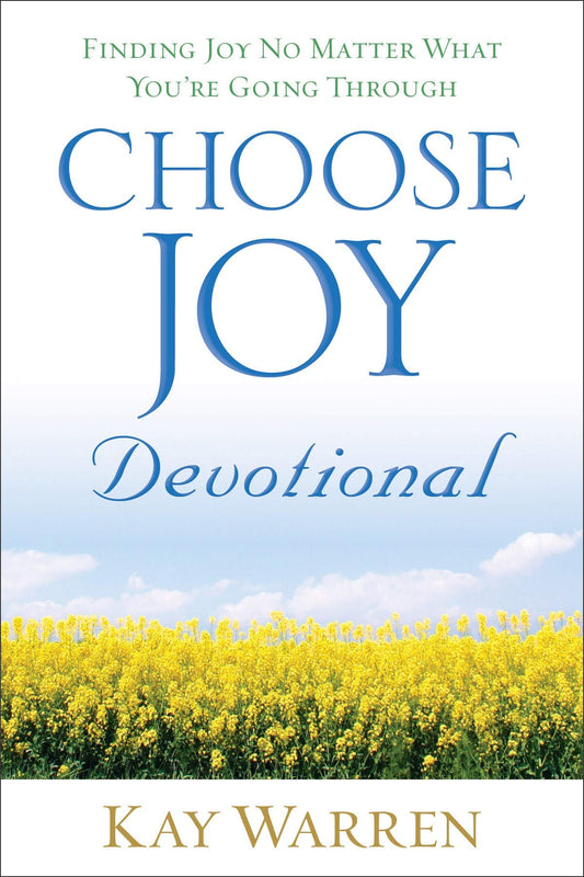 Choose Joy Devotional: Finding Joy No Matter What You're Going Through - 6241