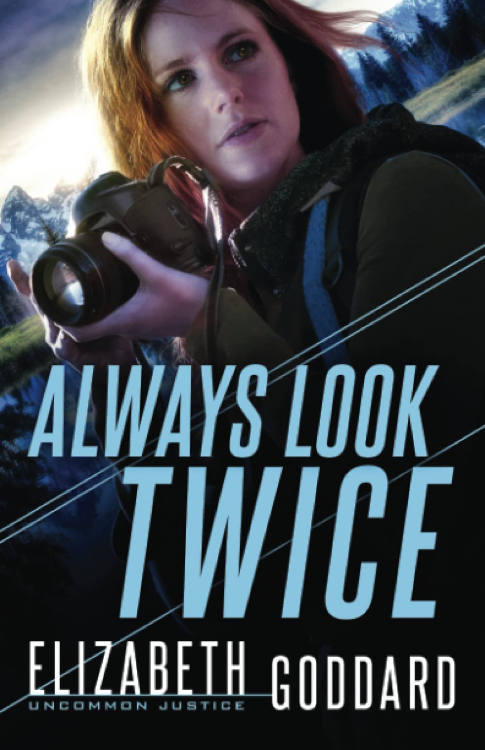 Always Look Twice: (A Contemporary Suspense Thriller and Christian Romance Book) (Uncommon Justice) - 5903