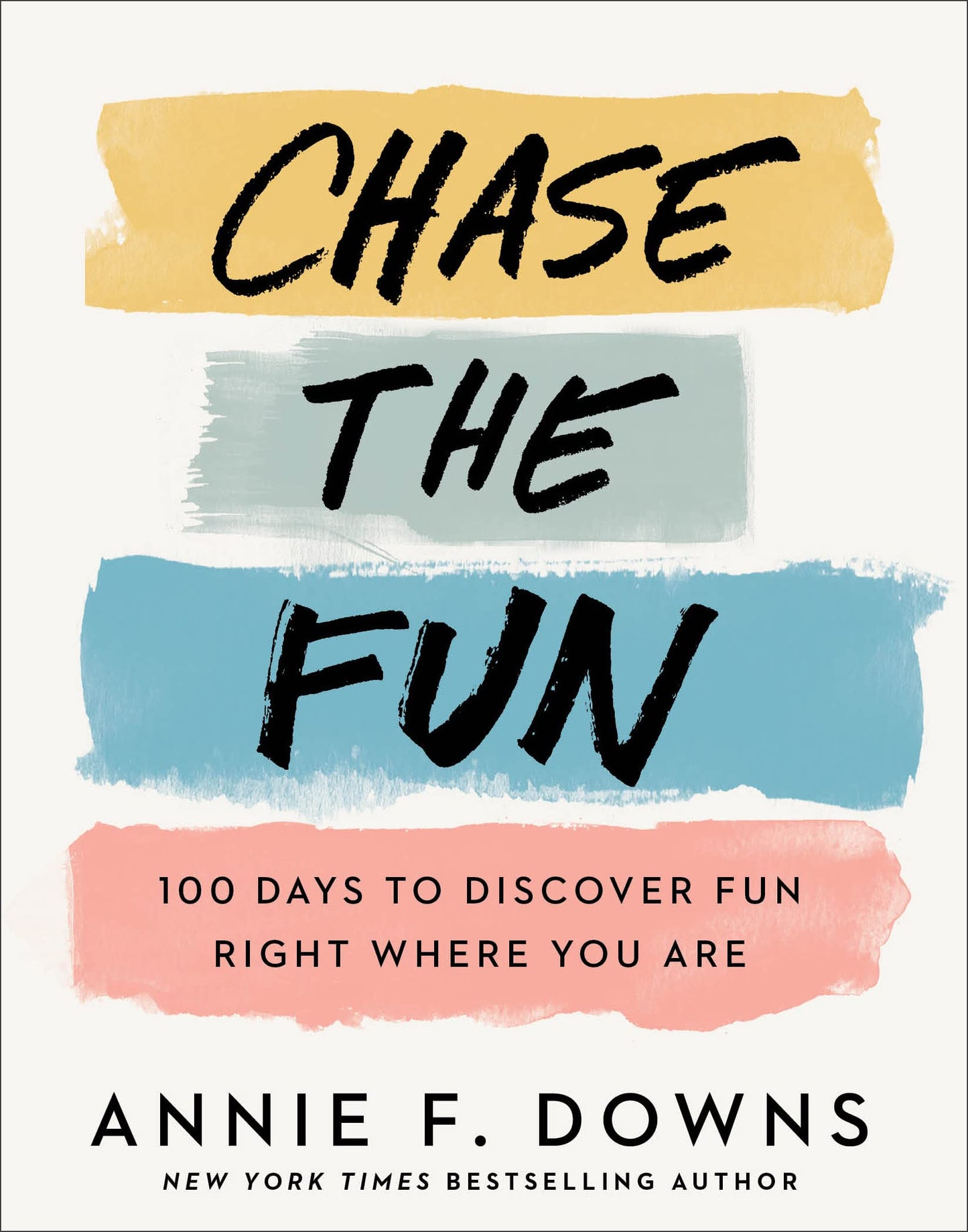 Chase the Fun: 100 Days to Discover Fun Right Where You Are (Full Color, Joy Filled Daily Devotional with Ribbon Marker Makes the Perfect Gift) - 7891