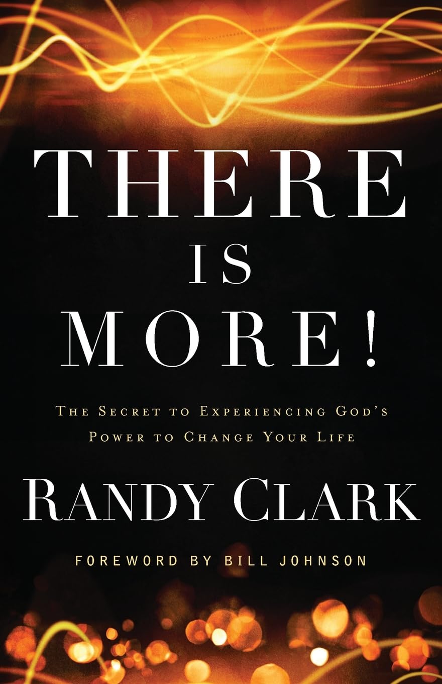 There Is More!: The Secret to Experiencing God's Power to Change Your Life - 1079