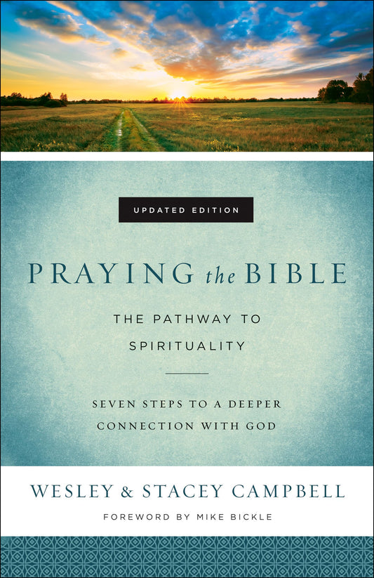Praying the Bible: The Pathway to Spirituality - 4764