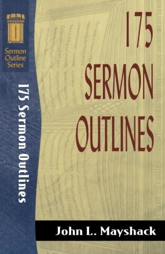 175 Sermon Outlines (Sermon Outline Series) - 1693