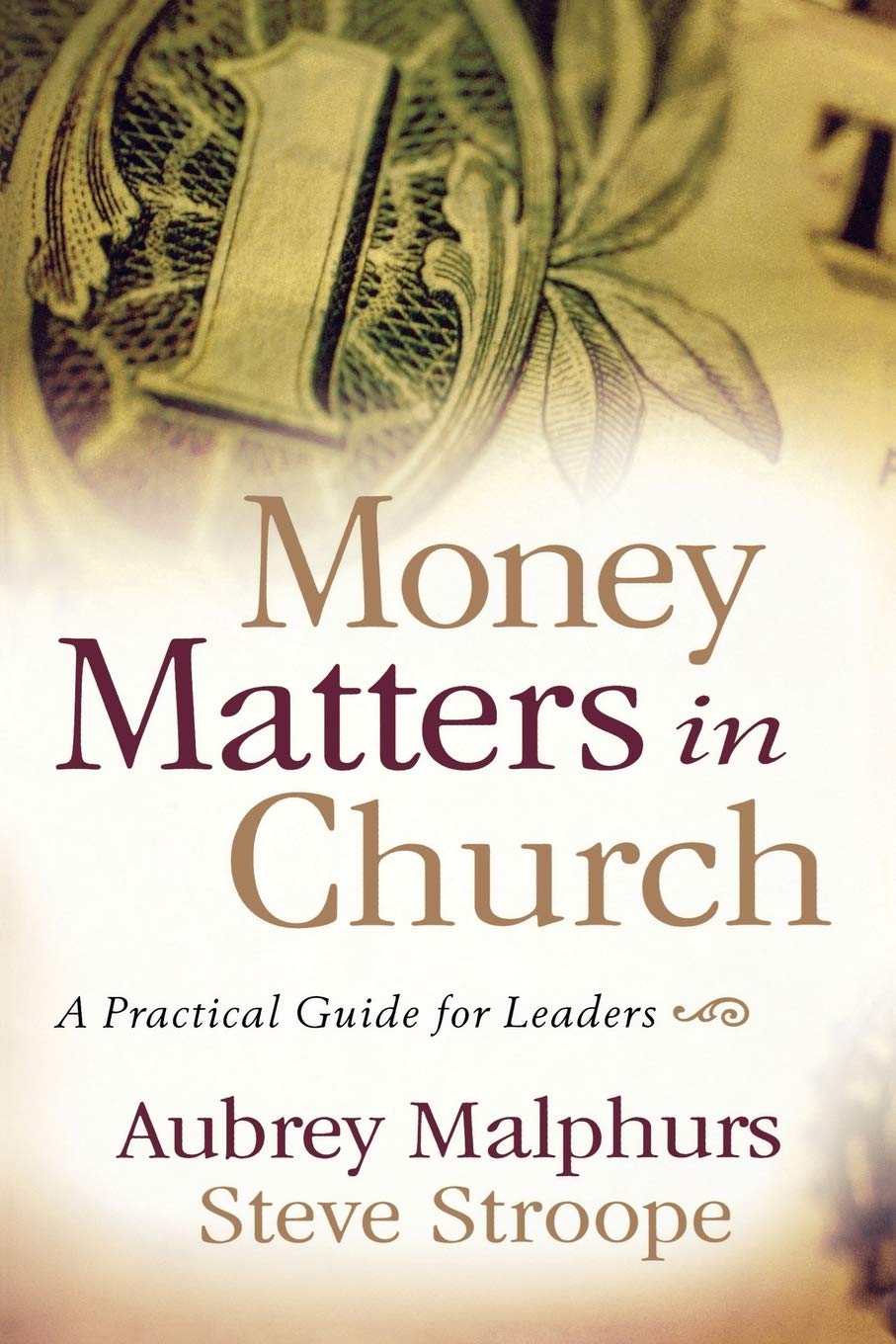 Money Matters in Church: A Practical Guide for Leaders - 4827