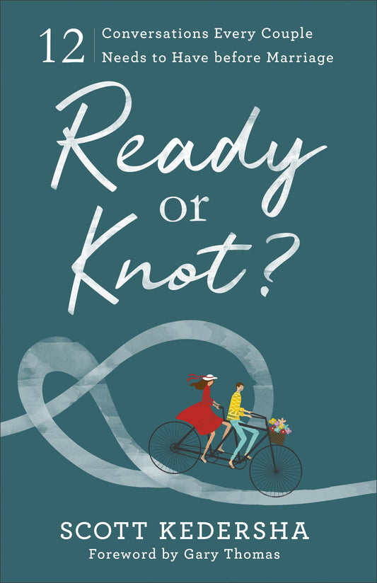 Ready or Knot? 12 Conversations Every Couple Needs to Have before Marriage - 7422