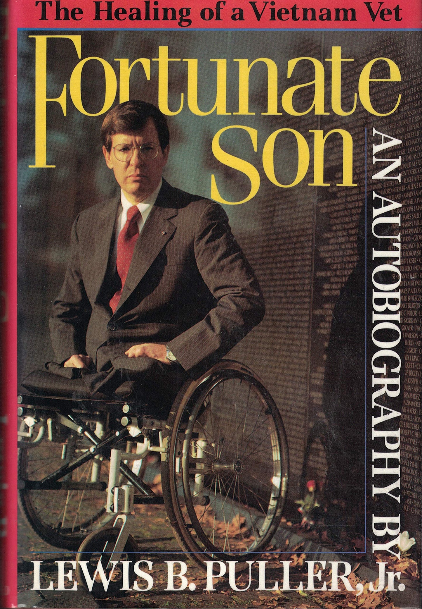 Fortunate Son: The Autobiography of Lewis B. Puller, Jr.