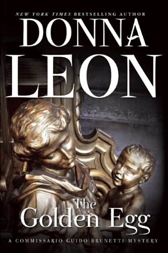 The Golden Egg: A Commissario Guido Brunetti Mystery (The Commissario Guido Brunetti Mysteries, 22) - 1446