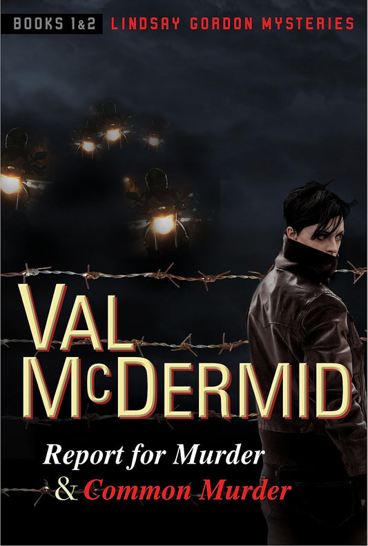 Report for Murder and Common Murder: Lindsay Gordon Mysteries #1 and #2