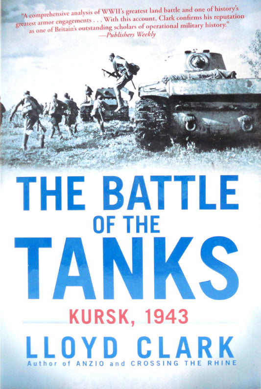 The Battle of the Tanks: Kursk, 1943 - 8659