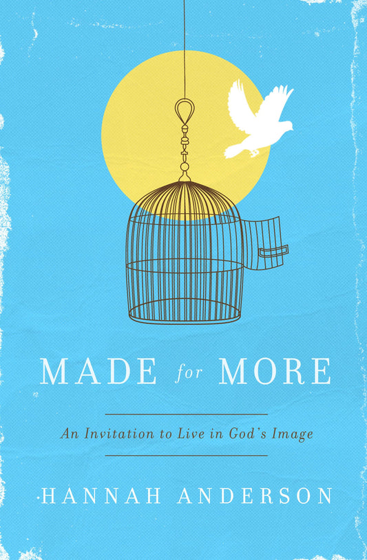 Made for More: An Invitation to Live in God's Image - 3027