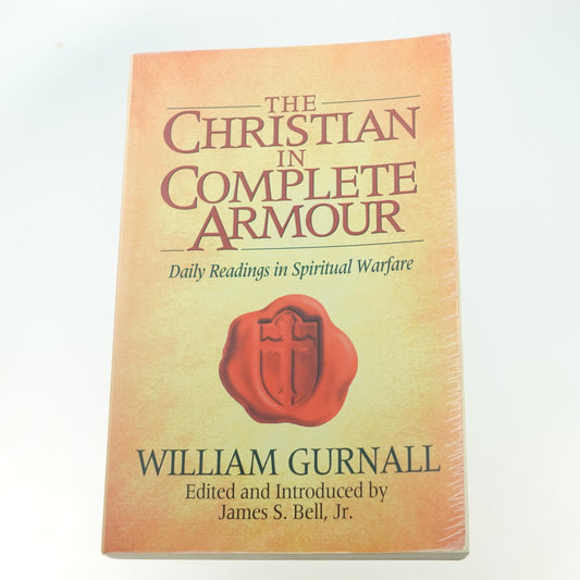 The Christian in Complete Armour: Daily Readings in Spiritual Warfare - 4930