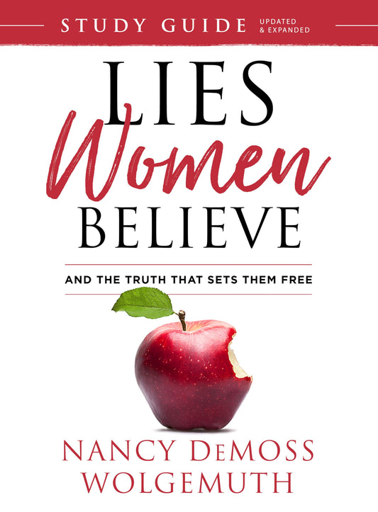 Lies Women Believe Study Guide: And the Truth that Sets Them Free - 5905